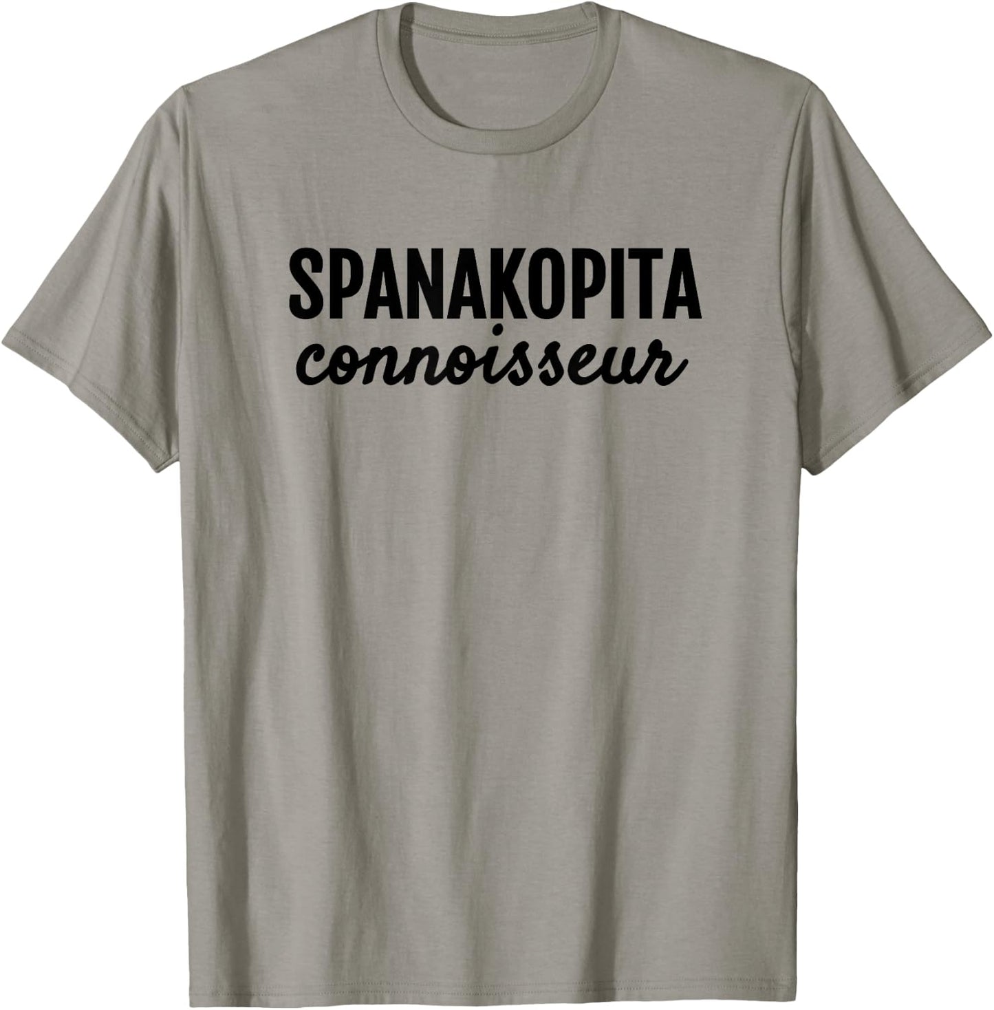 Spanakopita Connoisseur Greek Foodies Hangry T Shirt T-Shirt - T-Shirt | Sand