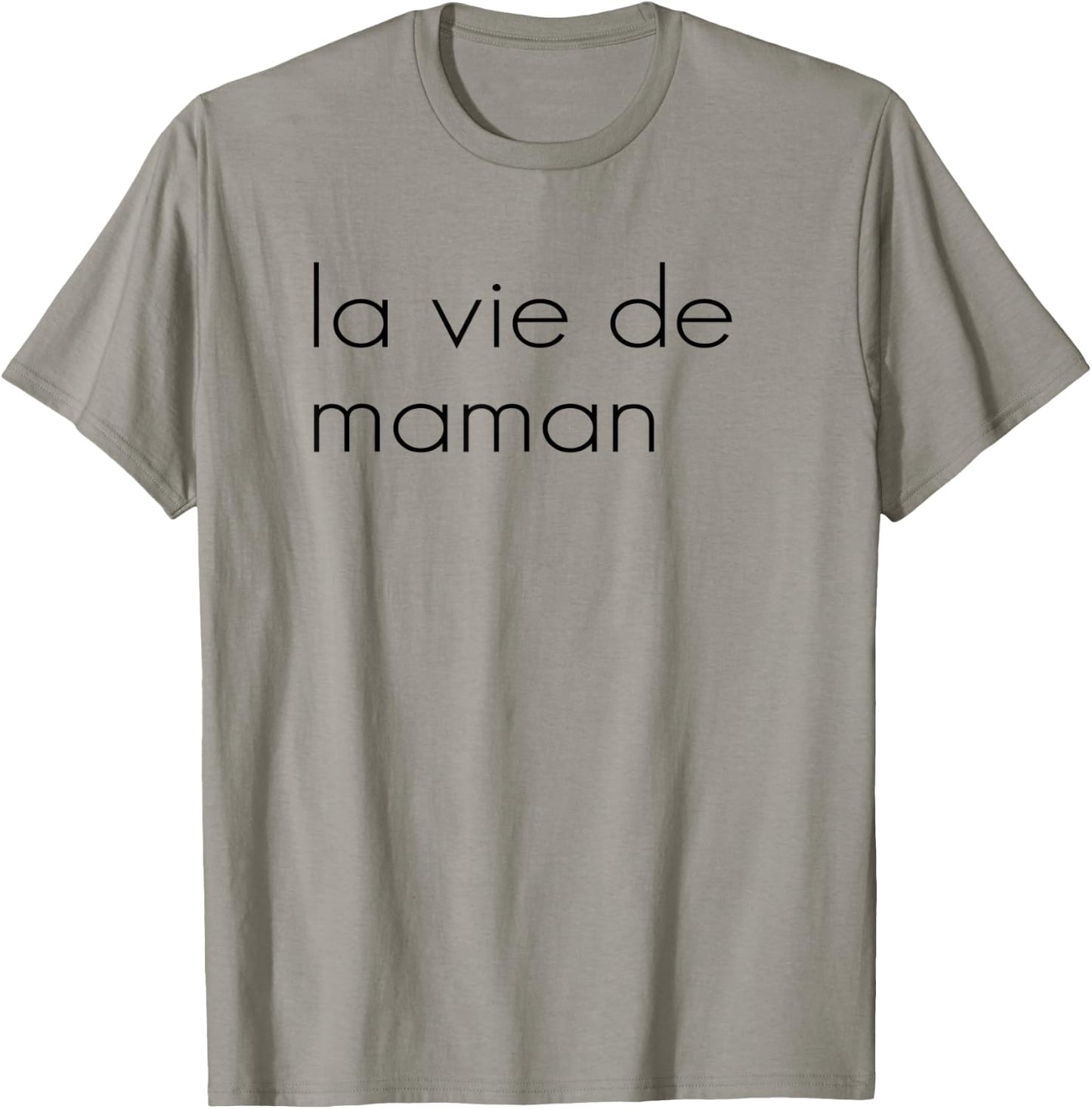 Mom Life French T Shirt La Vie de Maman T-Shirt - T-Shirt | Sand