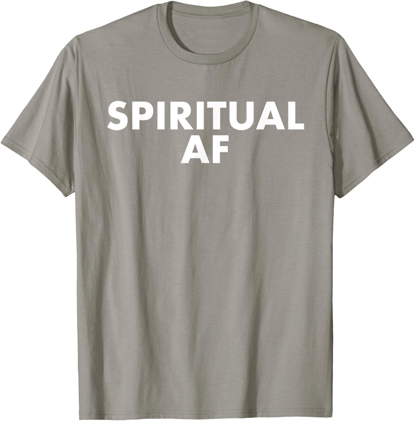Spiritual AF Funny As Fuck Inspiration Gift T-Shirt - T-Shirt | Sand