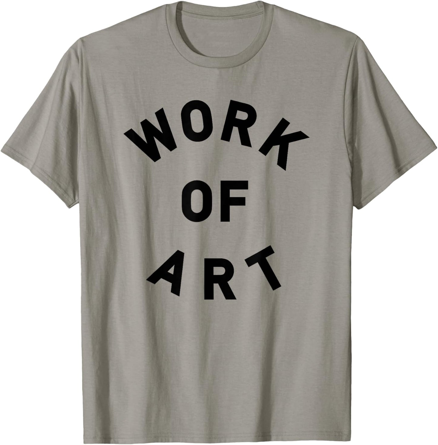 I am WORK OF ART T-Shirt - T-Shirt | Sand