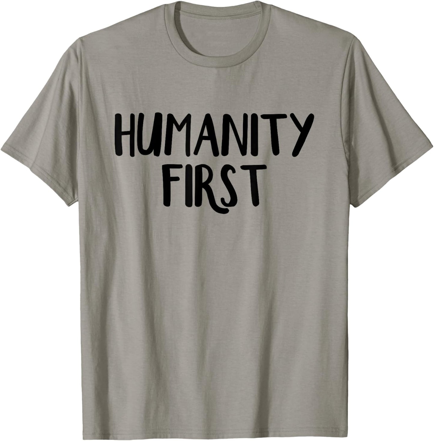 Humanity first T-Shirt - T-Shirt | Sand