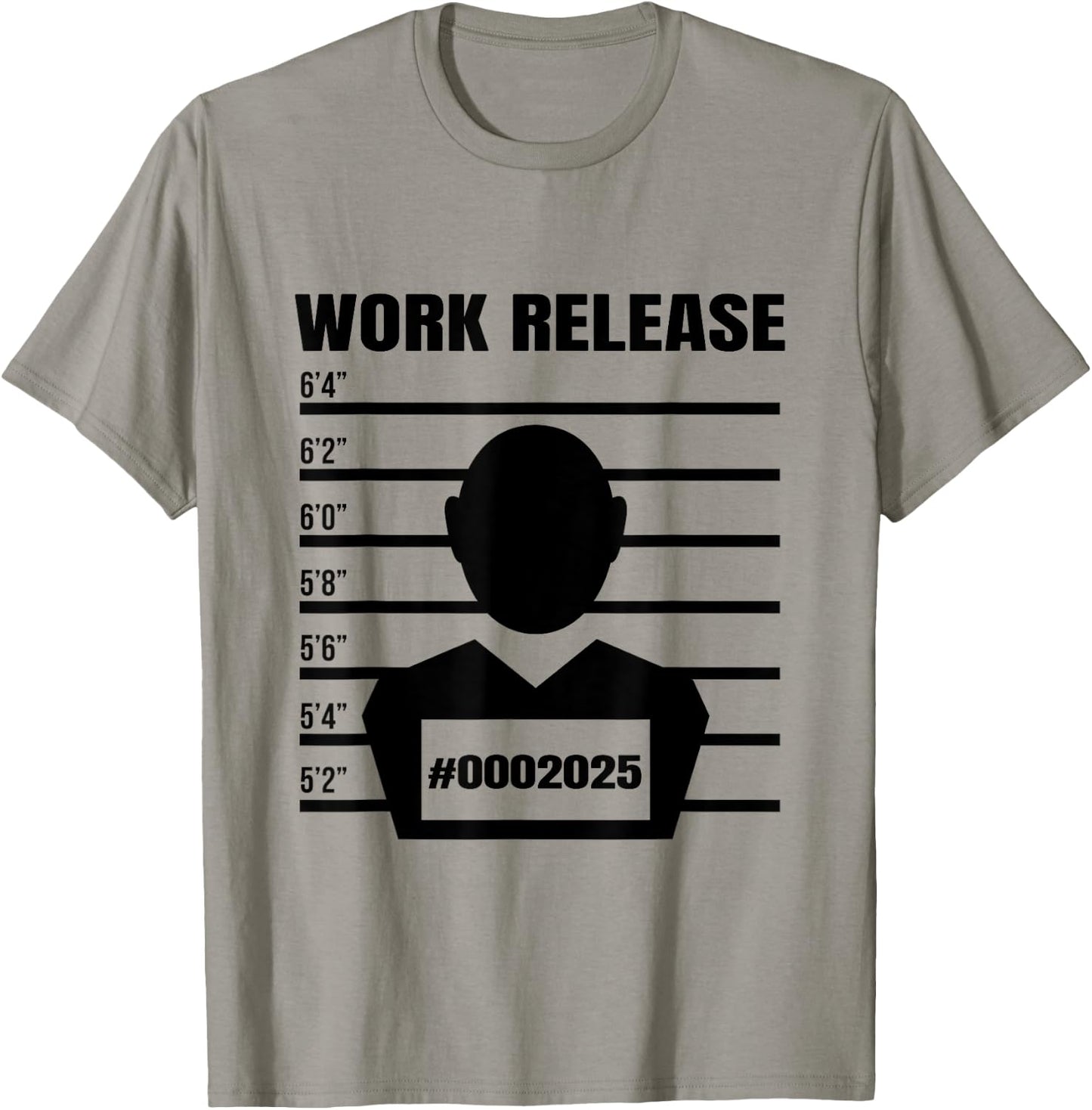 Work Release 2025 Funny Retirement 2025 Retired T-Shirt - T-Shirt | Sand
