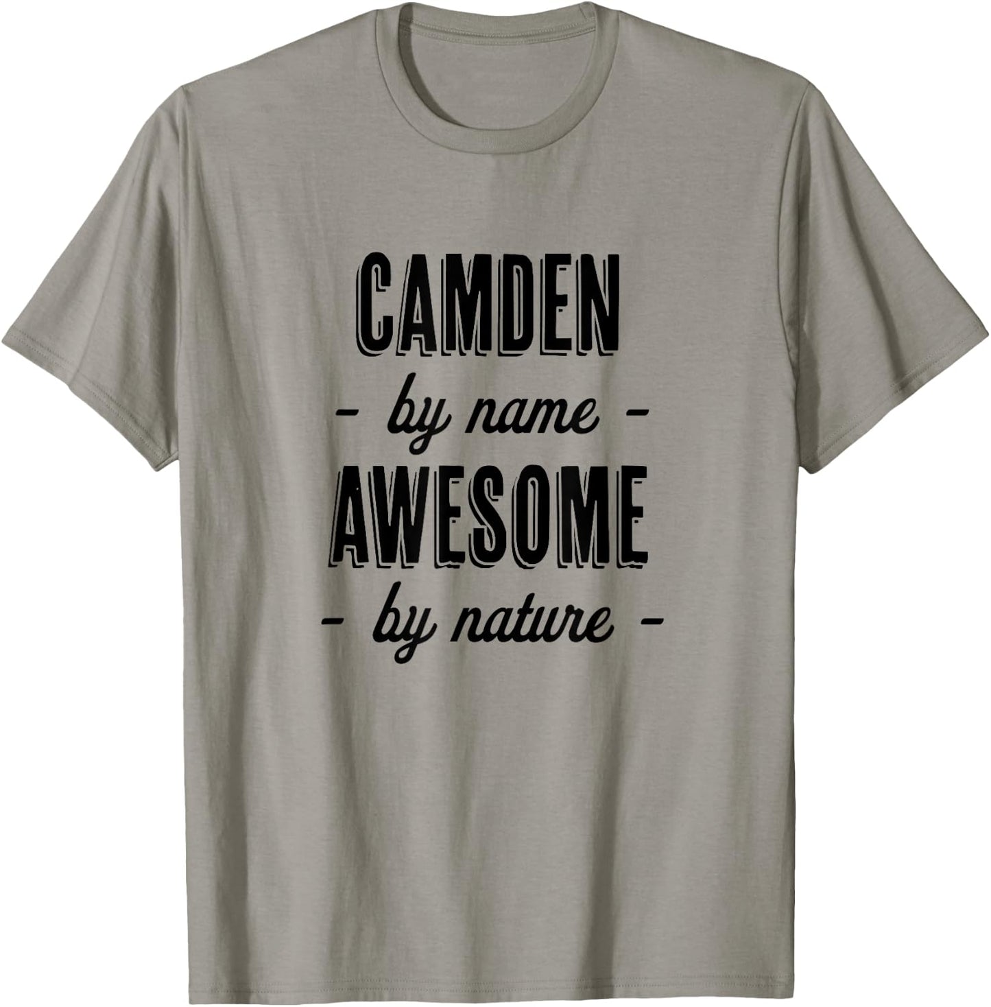 Camden by Name - Awesome by Nature | Gift Adults Boys Youth T-Shirt - T-Shirt | Sand