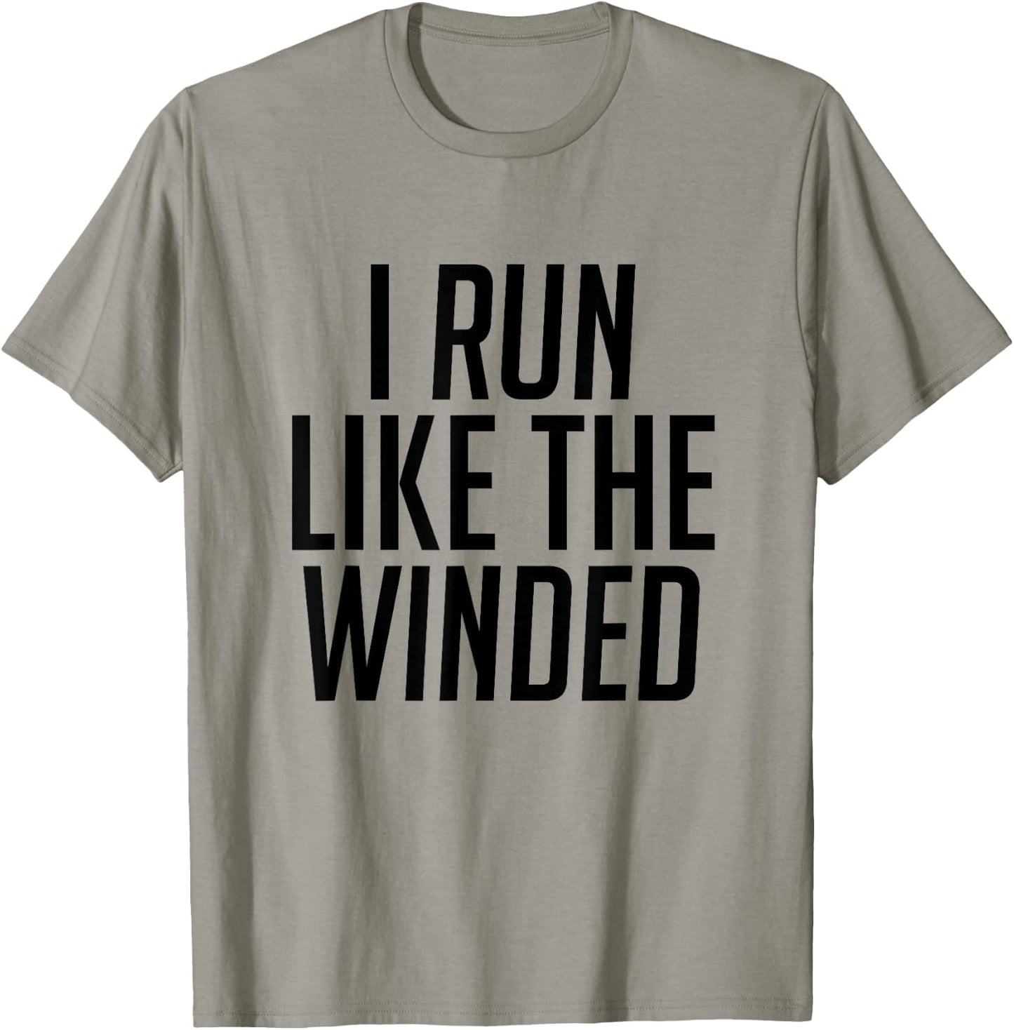 I Run Like The Winded Runner's T-Shirt - T-Shirt | Sand