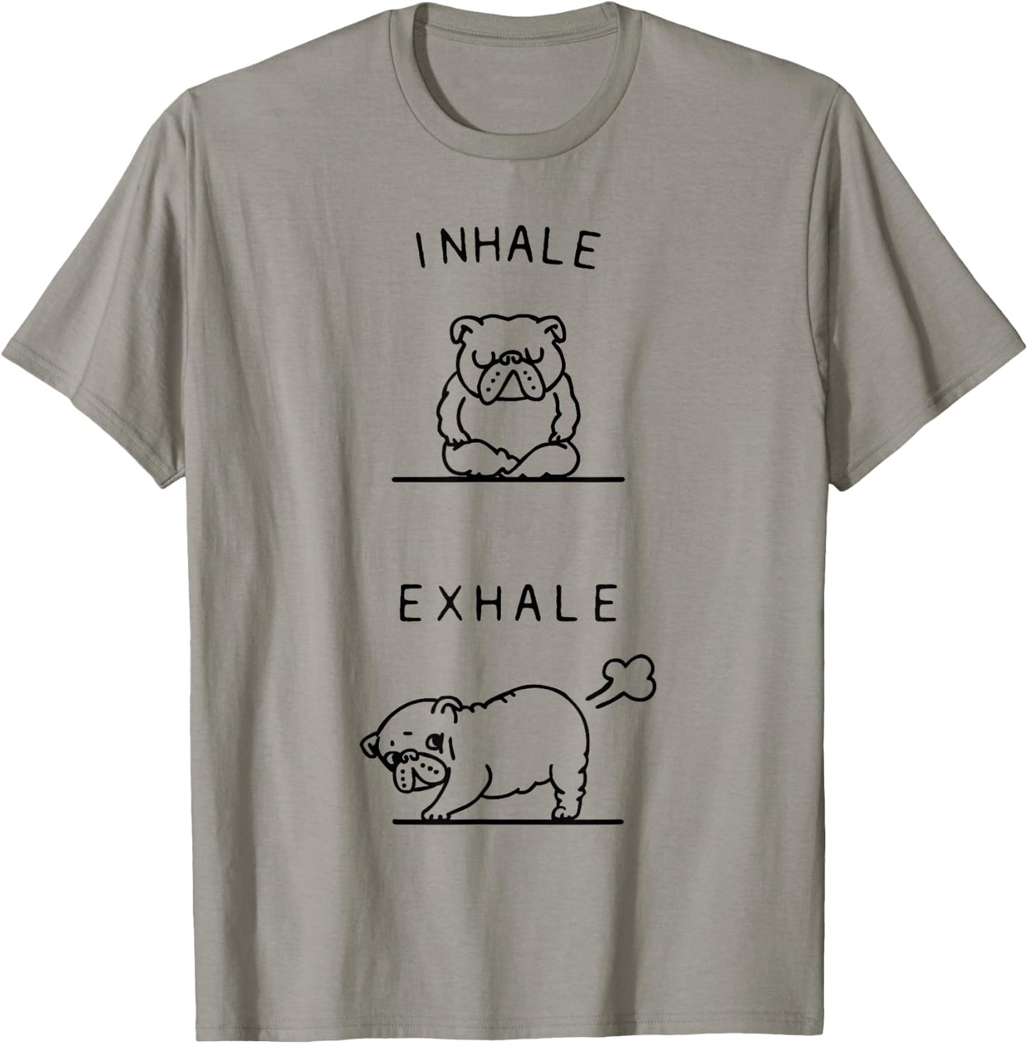 Inhale Exhale English Bulldog Asana Pose Funny T-Shirt - T-Shirt | Sand