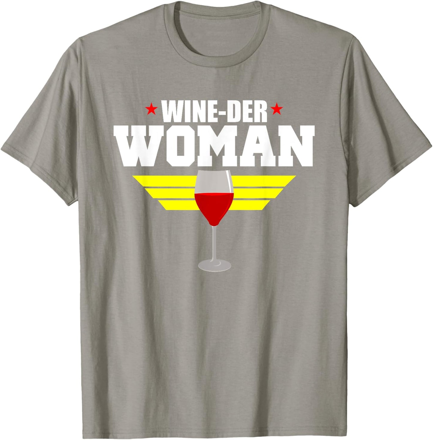 Funny Wine Saying Shirt - Wine-Der Woman Humor T-Shirt - T-Shirt | Sand