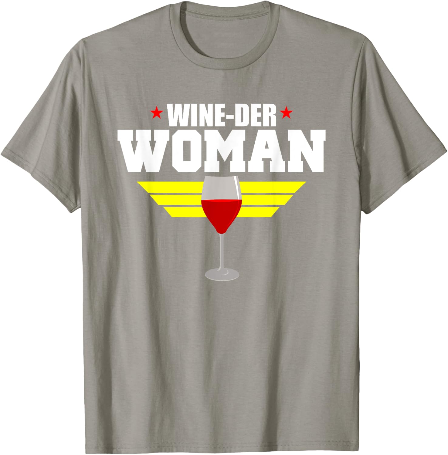 Funny Wine Saying Shirt - Wine-Der Woman Humor T-Shirt - T-Shirt | Sand