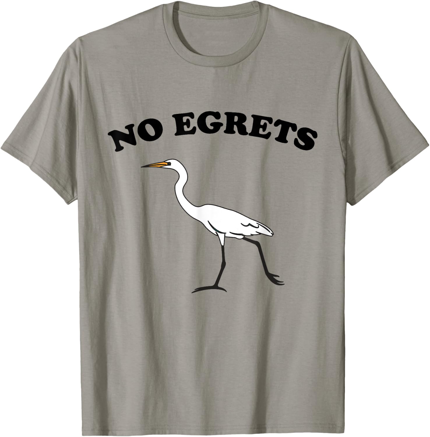 No Egrets T-Shirt - T-Shirt | Sand