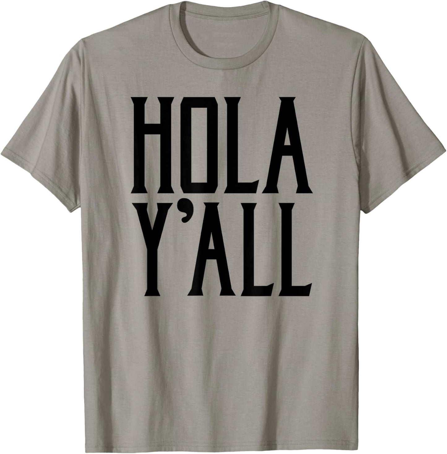 Hola Y'all T-Shirt - T-Shirt | Sand
