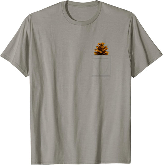 Pinecone in My Pocket Fun T-Shirt - T-Shirt | Sand