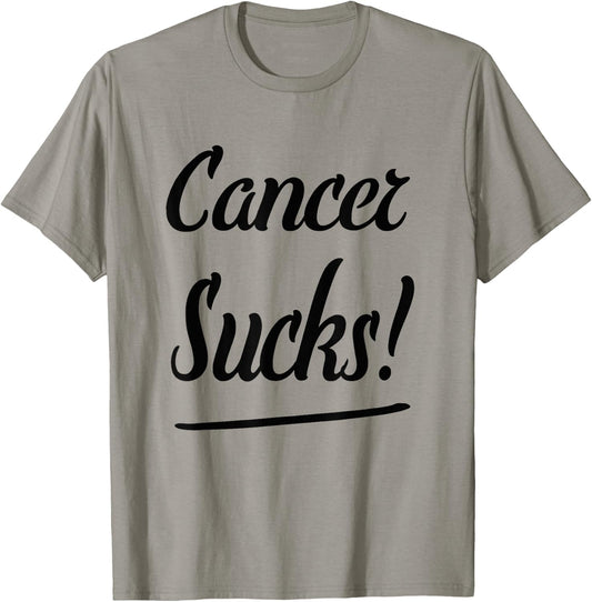 Cancer Sucks! T Shirt - Classic Fit Cancer T-Shirt - T-Shirt | Sand