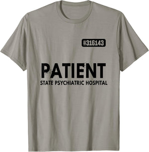 Patient Psychiatric Hospital Jail Costume Prisons T-Shirt - T-Shirt | Sand