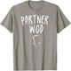Pregnancy Announcement Workout Shirt Partner WOD T Shirt T-Shirt - T-Shirt | Sand