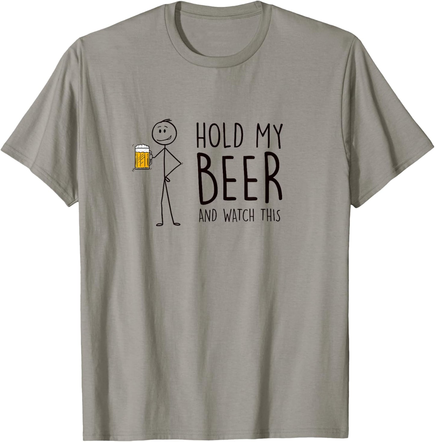 Hold My Beer And Watch This - Stick Figure T-Shirt - T-Shirt | Sand