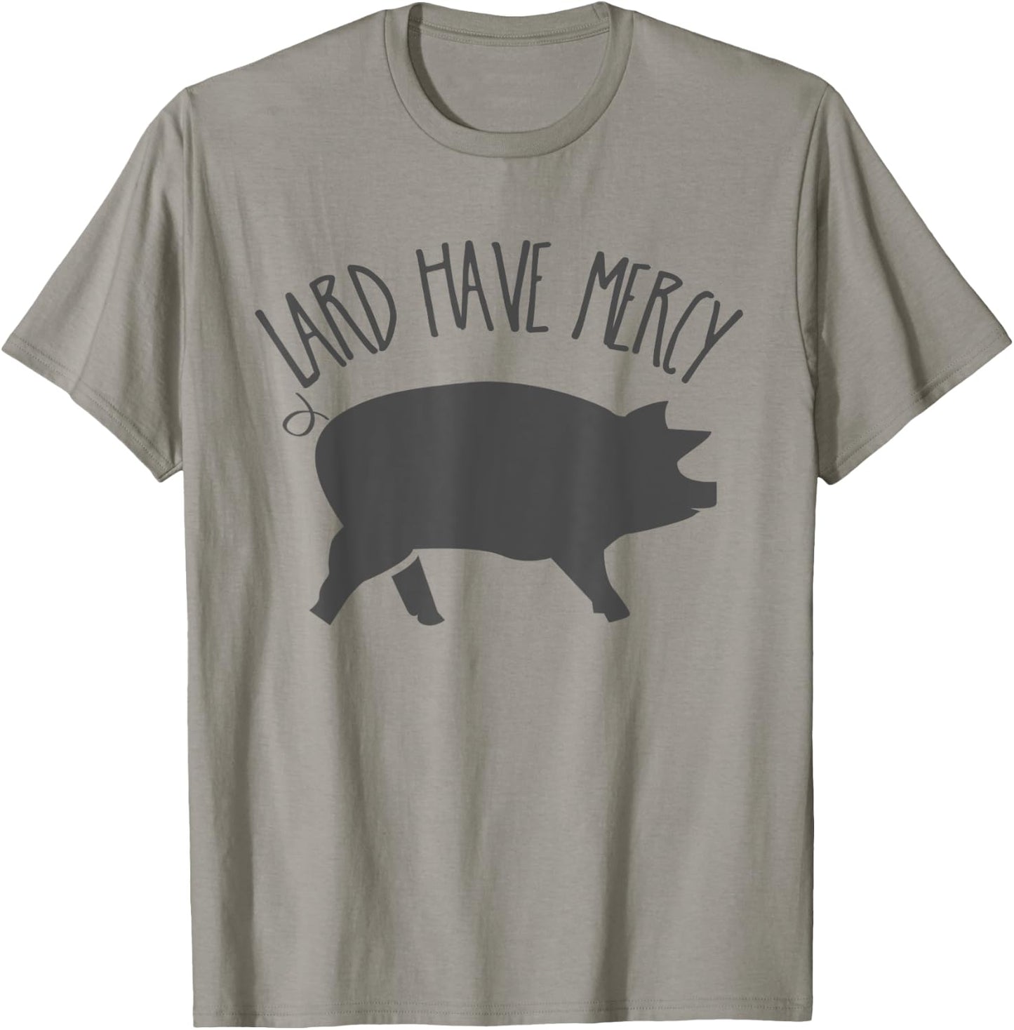 Lard Have Mercy Funny Pig Shirt T-Shirt - T-Shirt | Sand