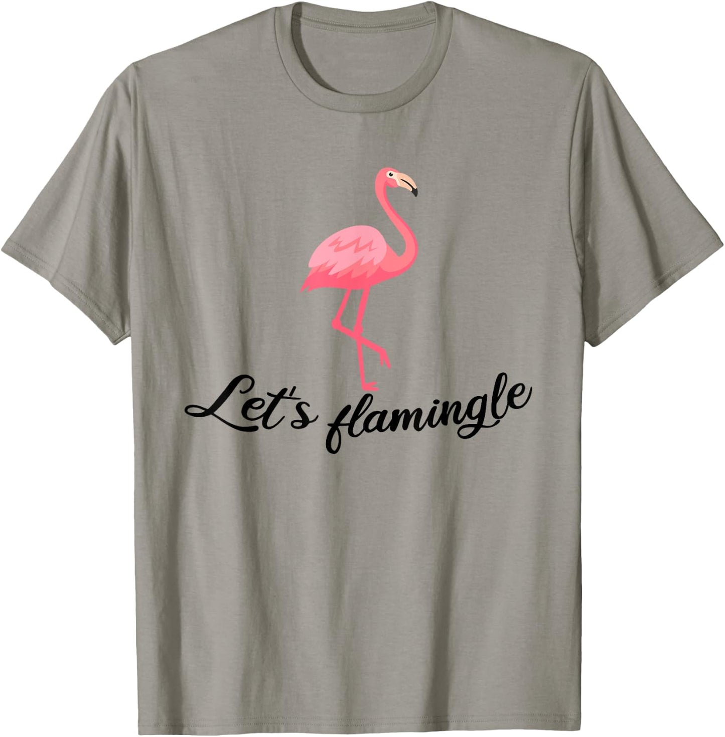 Let's flamingle Funny Tropical Flamingo Bird T-Shirt - T-Shirt | Sand