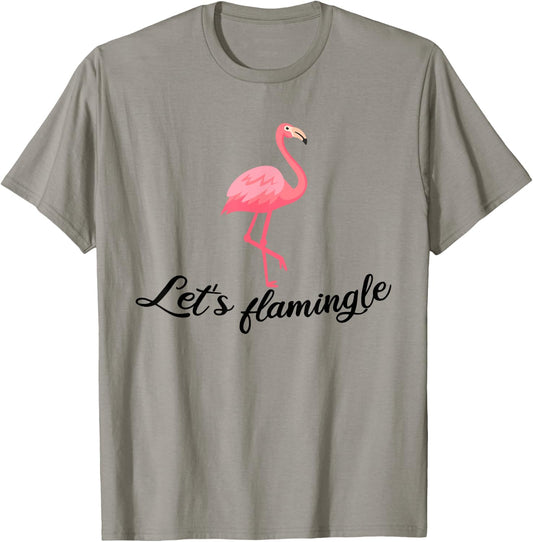 Let's flamingle Funny Tropical Flamingo Bird T-Shirt - T-Shirt | Sand