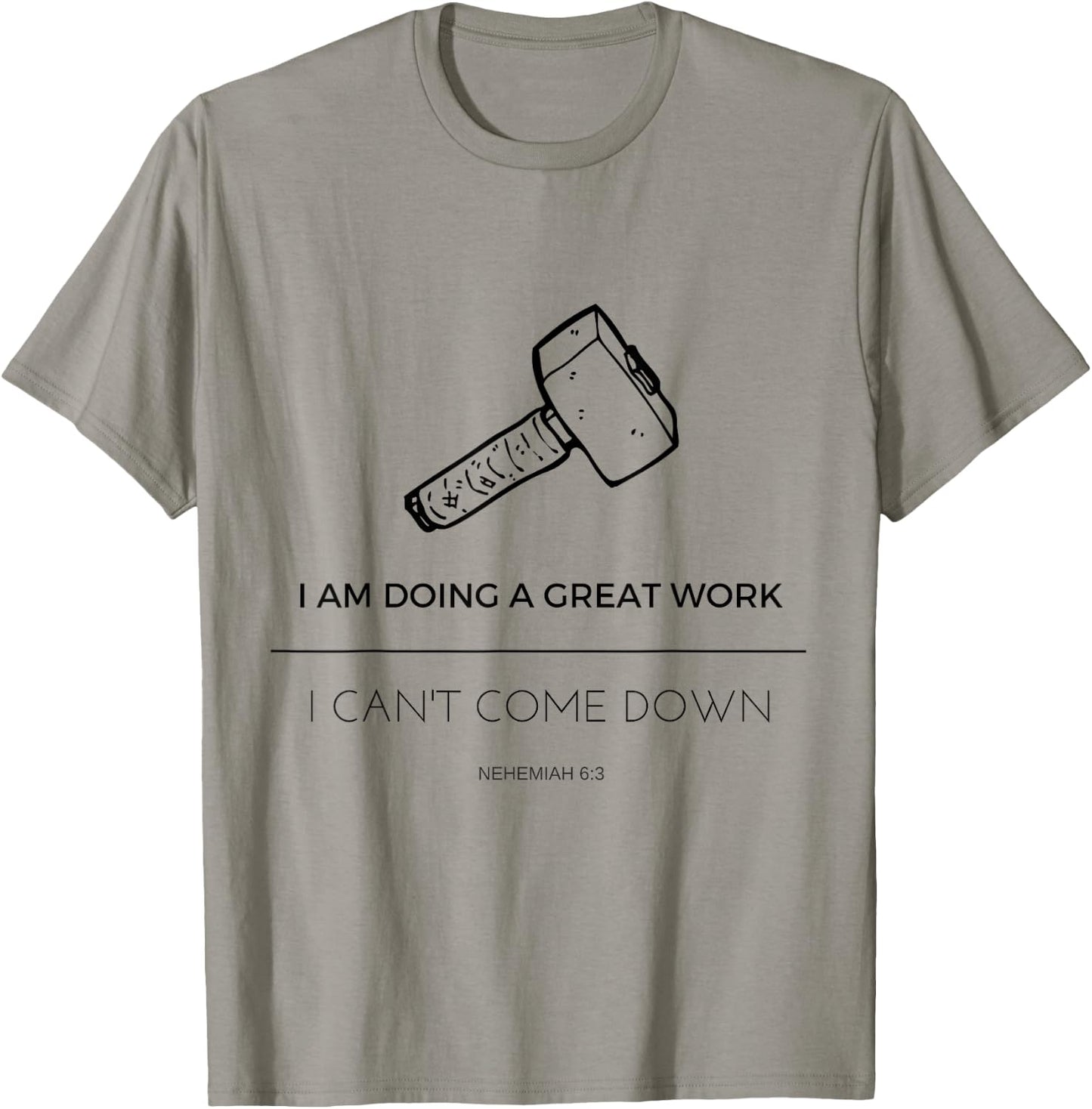 Nehemiah's Great Work Rebuild the Wall T-Shirt - T-Shirt | Sand