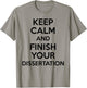 Phd Student Shirt Doctoral Candidate Gifts Dissertation T-Shirt - T-Shirt | Sand