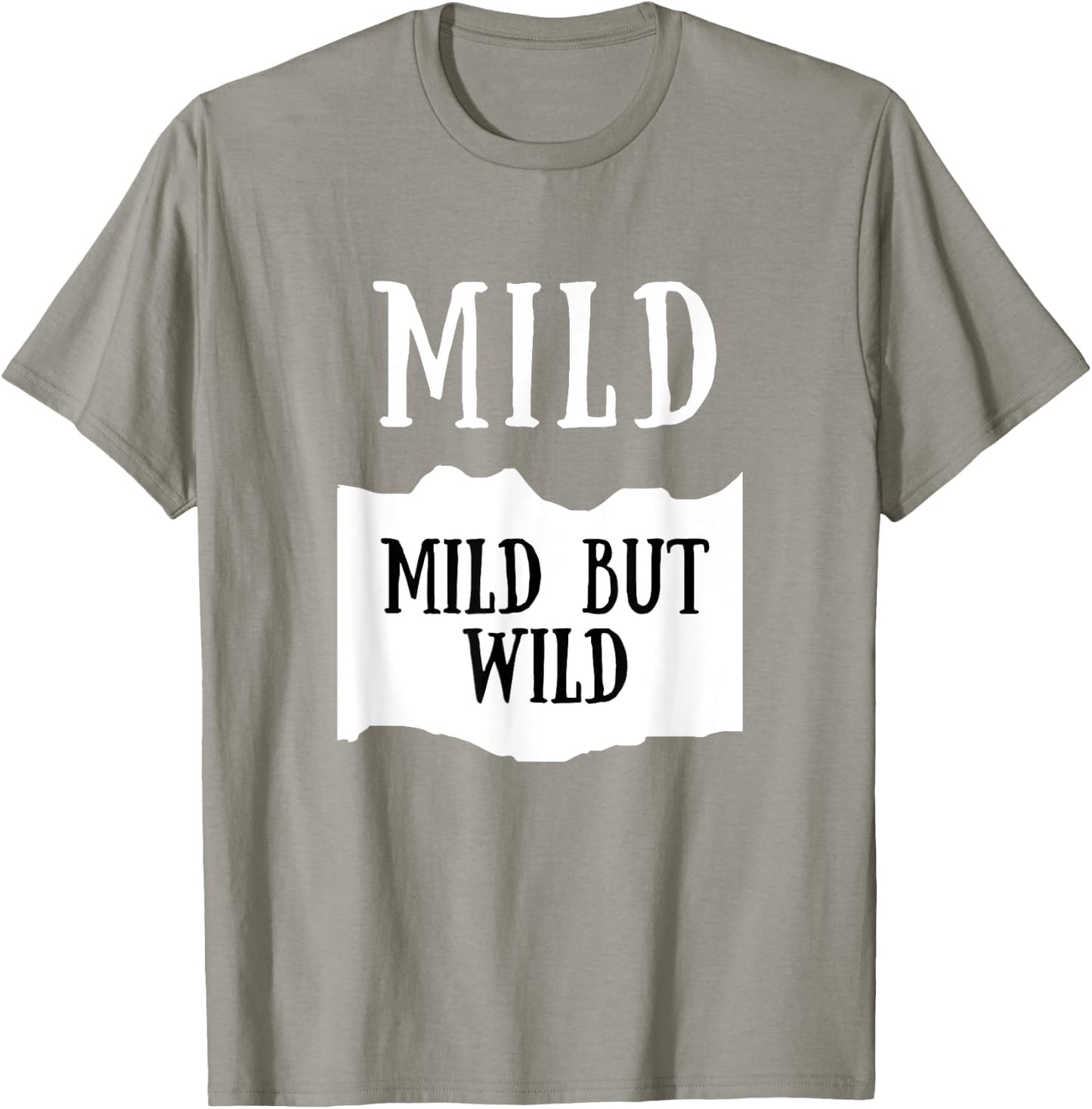 Mild But Wild Mild Hot Sauce Group Costume T-Shirt - T-Shirt | Sand