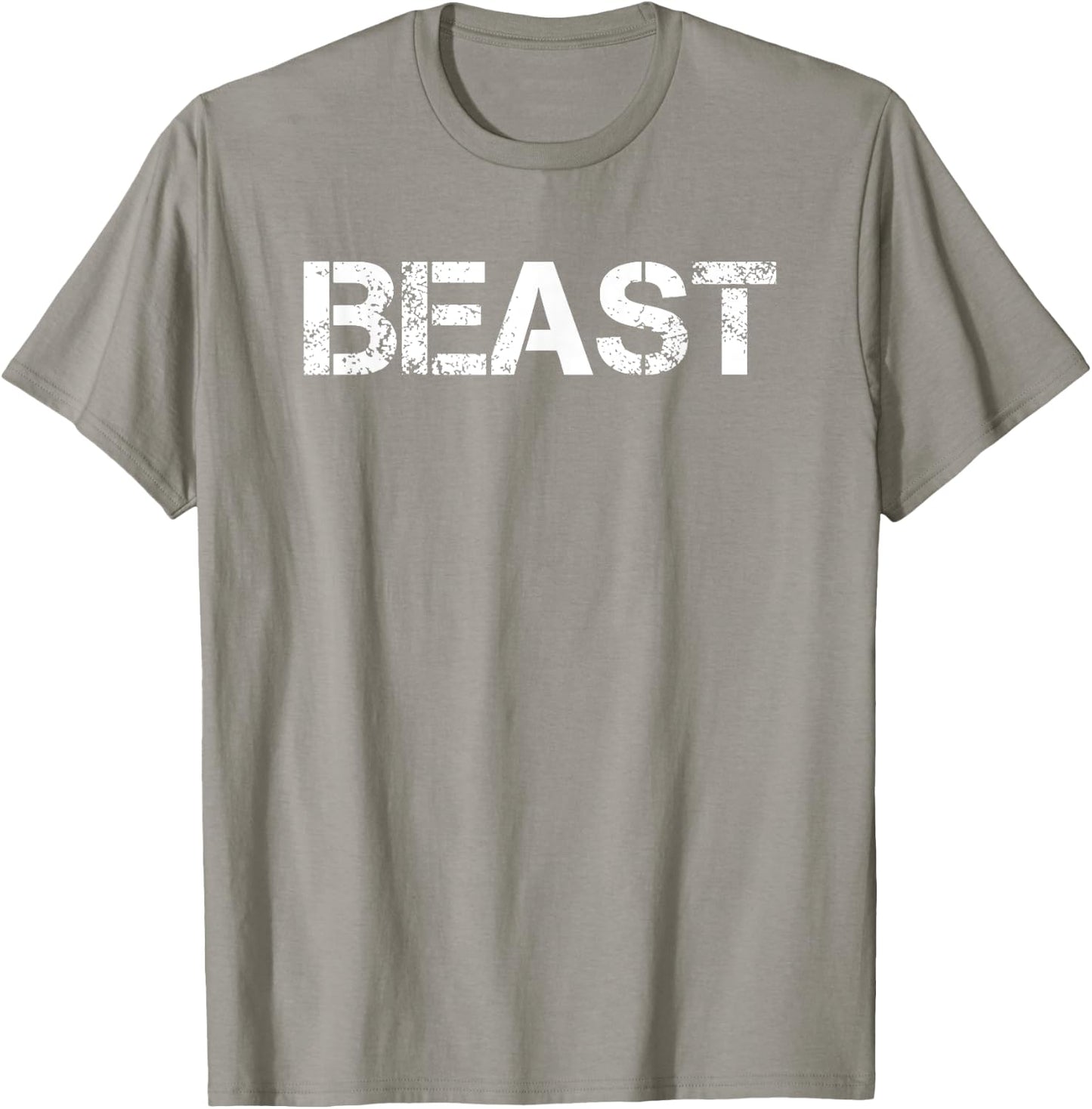 Shirt that says beast funny beast shirt T-Shirt - T-Shirt | Sand