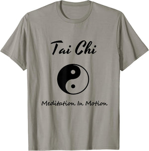 Tai Chi , Meditation In Motion, Martial Arts Gift T-Shirt - T-Shirt | Sand