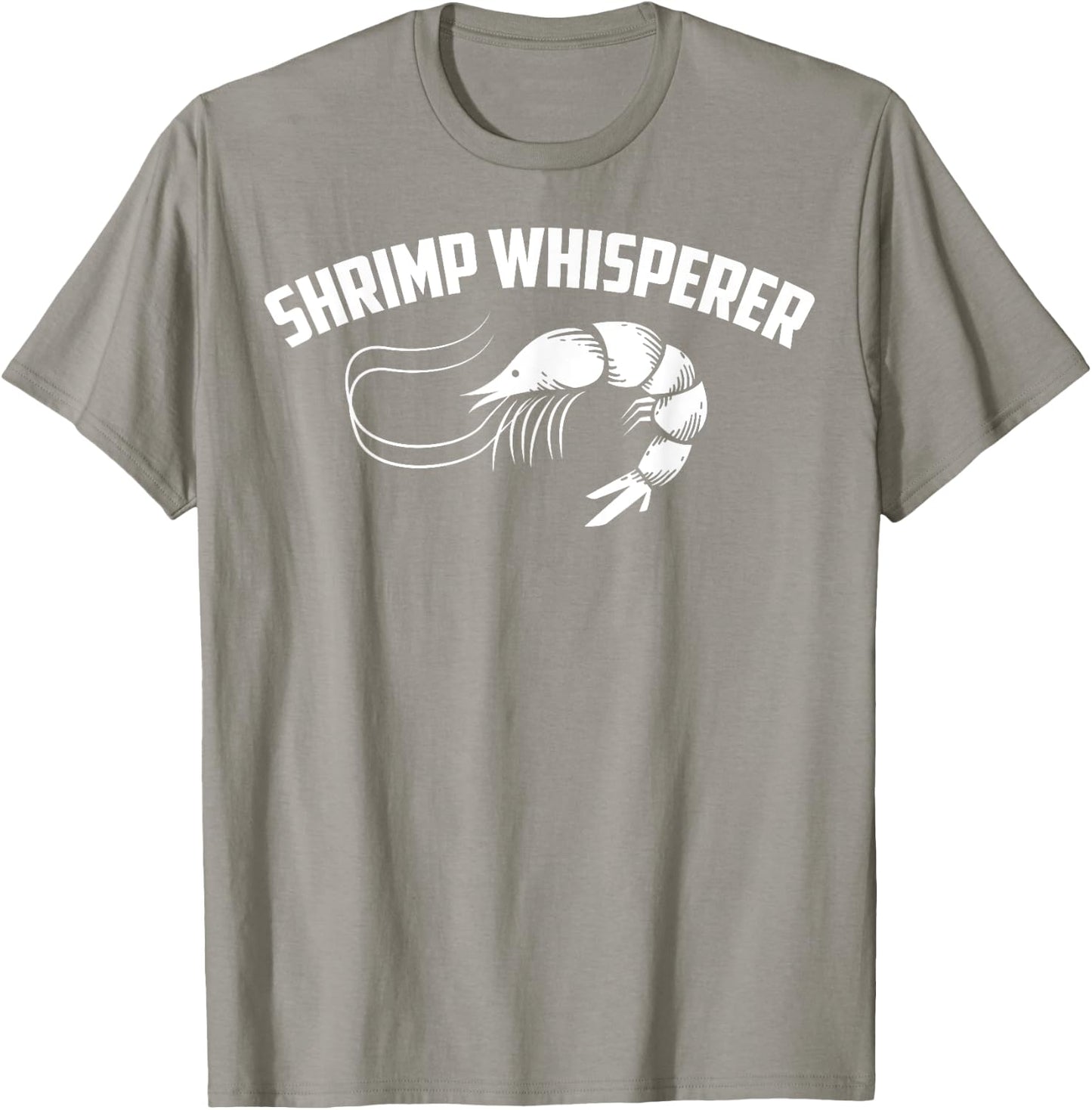 Shrimp Whisperer Shirt | Cool Glam Shrimping Gift T-Shirt - T-Shirt | Sand