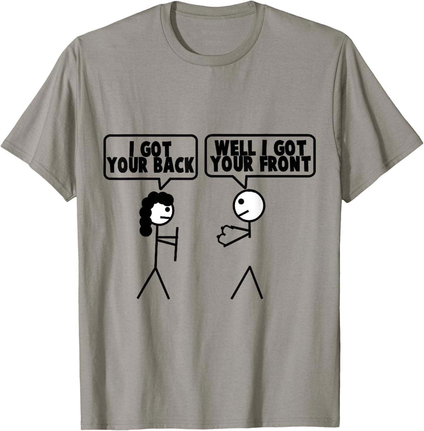 I Got Your Back - Front Stick Figure Stick Man Printed Funny T-Shirt - T-Shirt | Sand