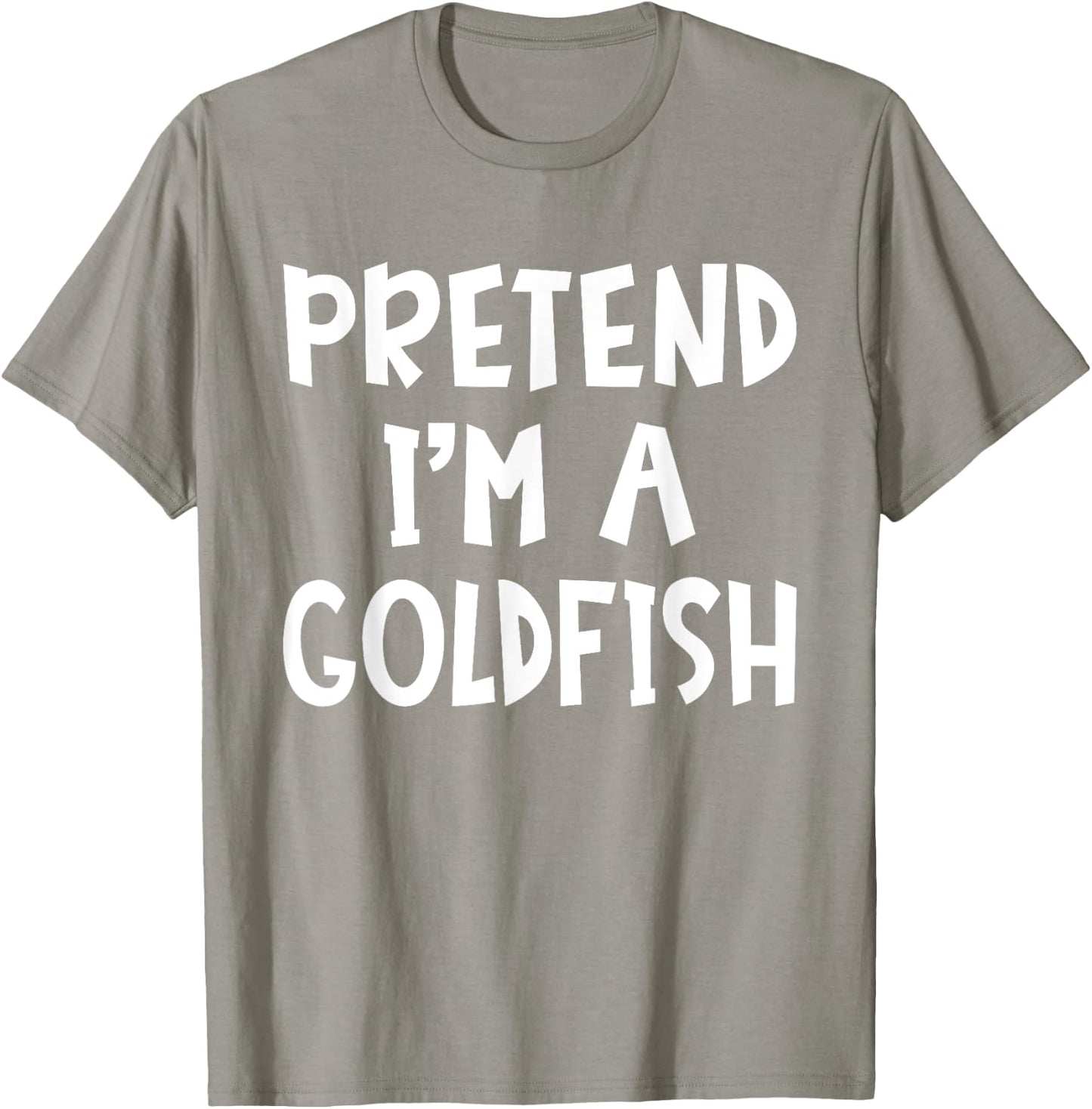 Pretend I'm A Goldfish Matching Costume Lazy Easy Halloween T-Shirt - T-Shirt | Sand
