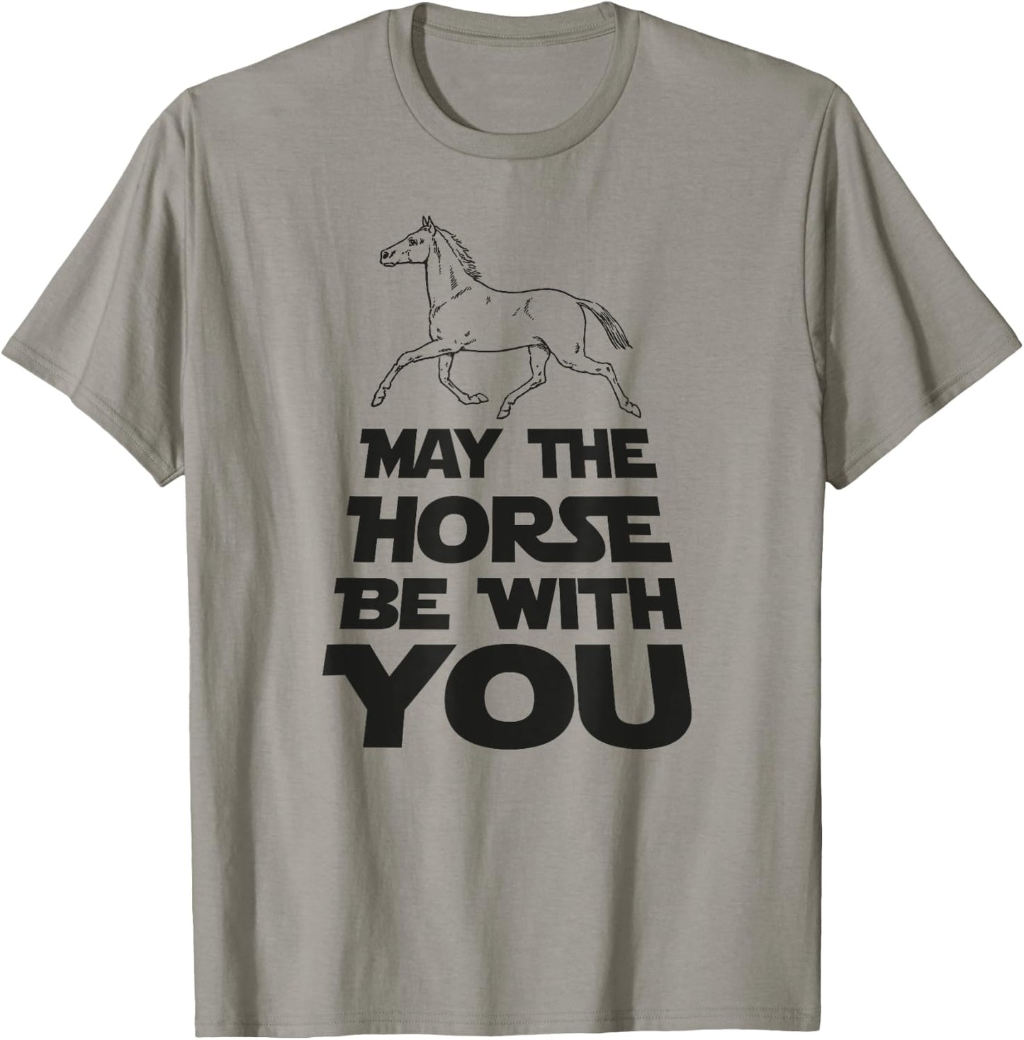May The Horse Be With You T-Shirt - T-Shirt | Sand