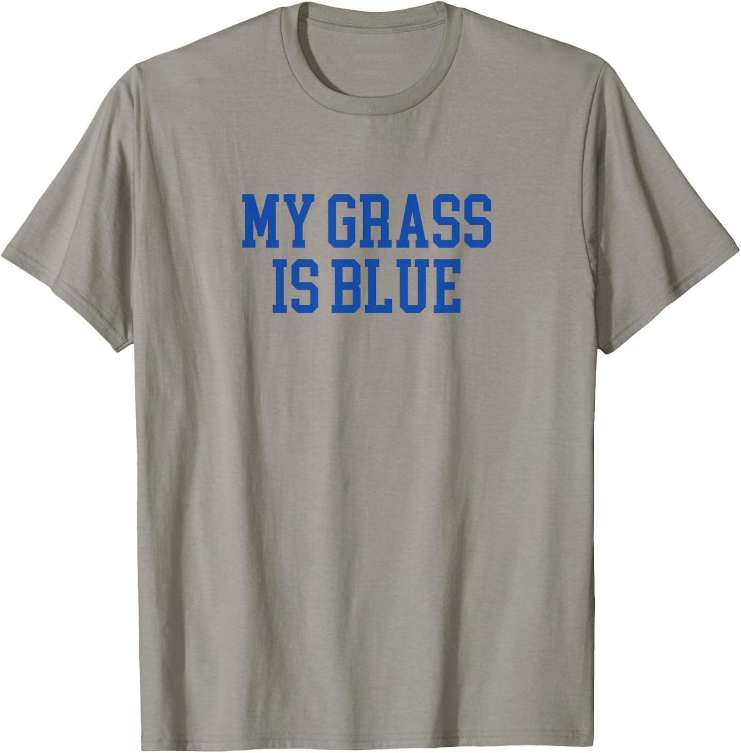 My Grass Is Blue - Simple Minimalist Retro Bluegrass T-Shirt - T-Shirt | Sand