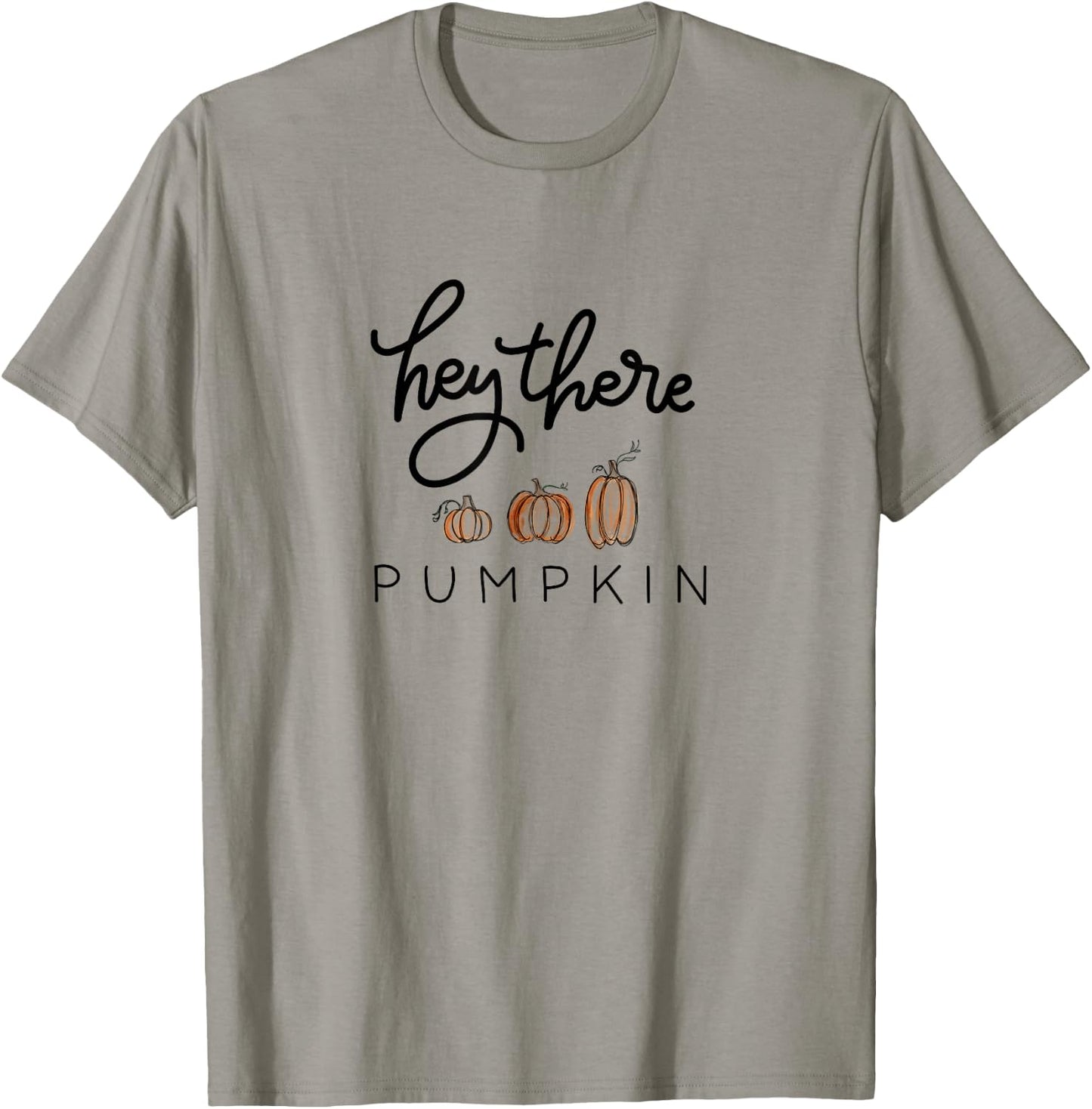 Hey There Pumpkin Hello Halloween Fall Season T-Shirt - T-Shirt | Sand