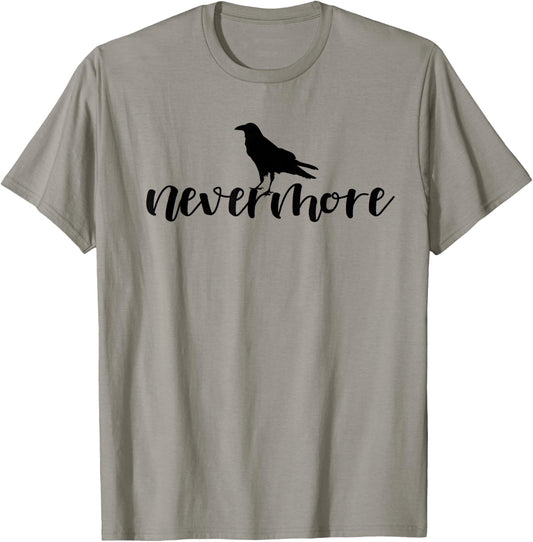 Edgar Allan Poe Nevermore Raven Literary Lover Reader T-Shirt - T-Shirt | Sand