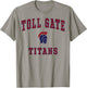 Toll Gate High School Titans T-Shirt - T-Shirt | Sand