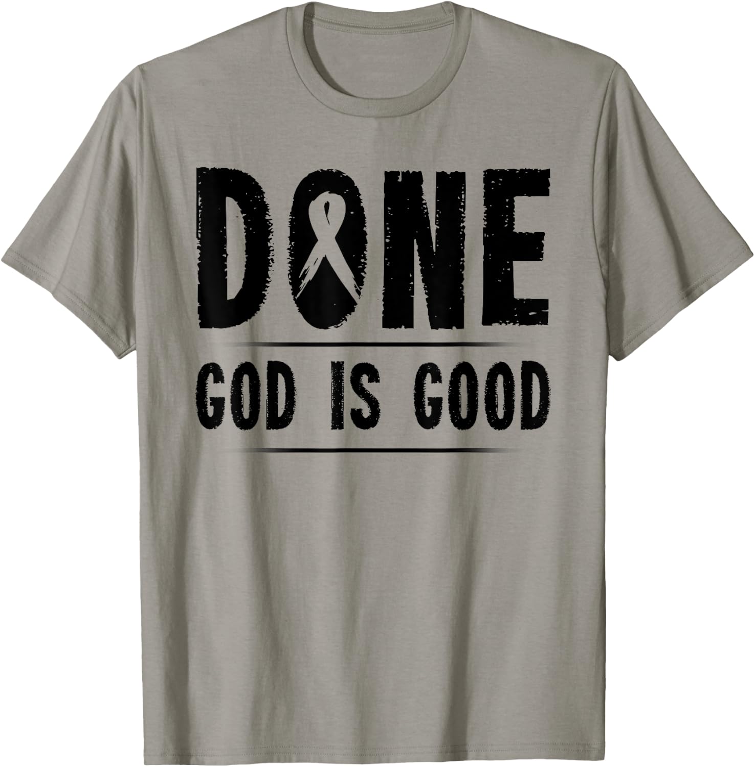 Cancer Awareness Done God is Good Survivor Gift T-Shirt - T-Shirt | Sand