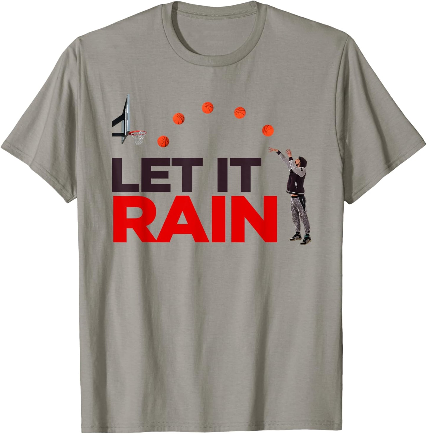 Let It Rain Funny Basketball T Shirt T-Shirt - T-Shirt | Sand