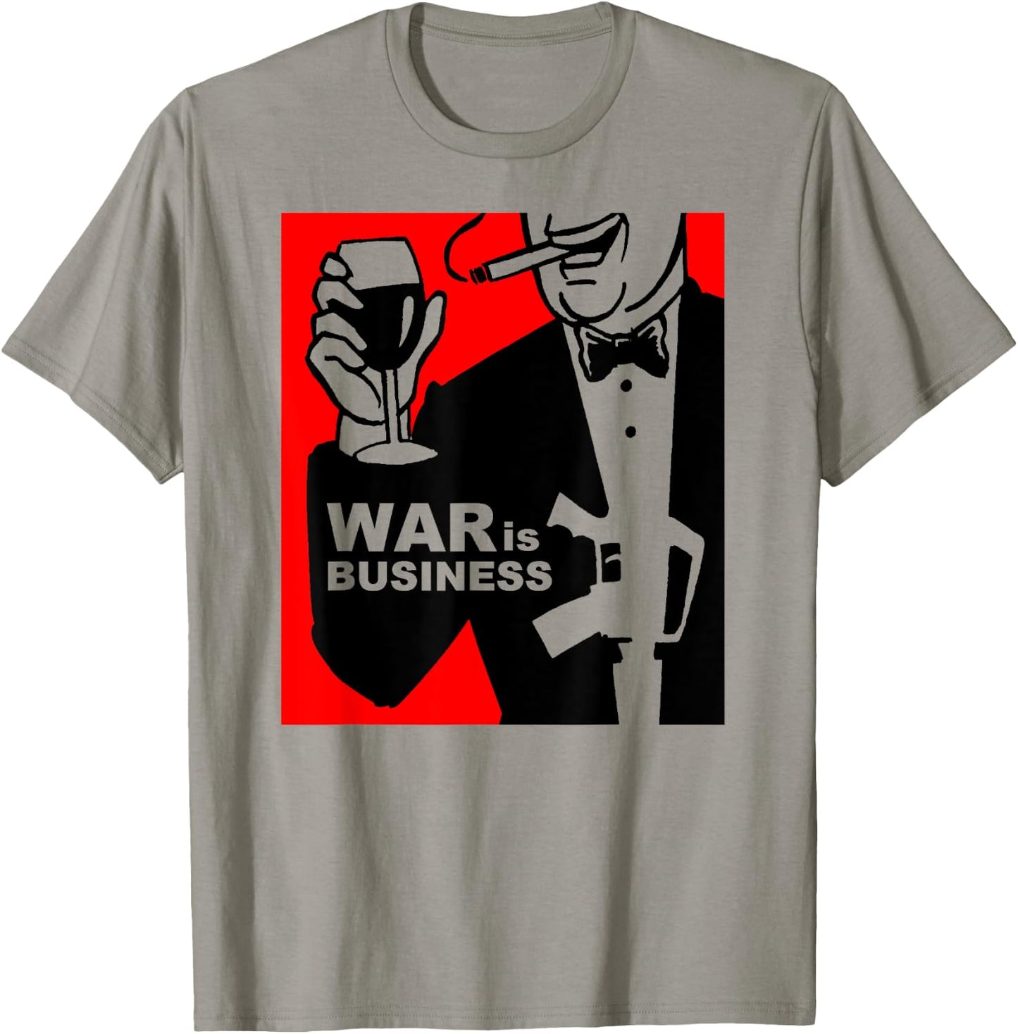 War is Business Shirt Art-Military Industrial Complex T-Shirt - T-Shirt | Sand
