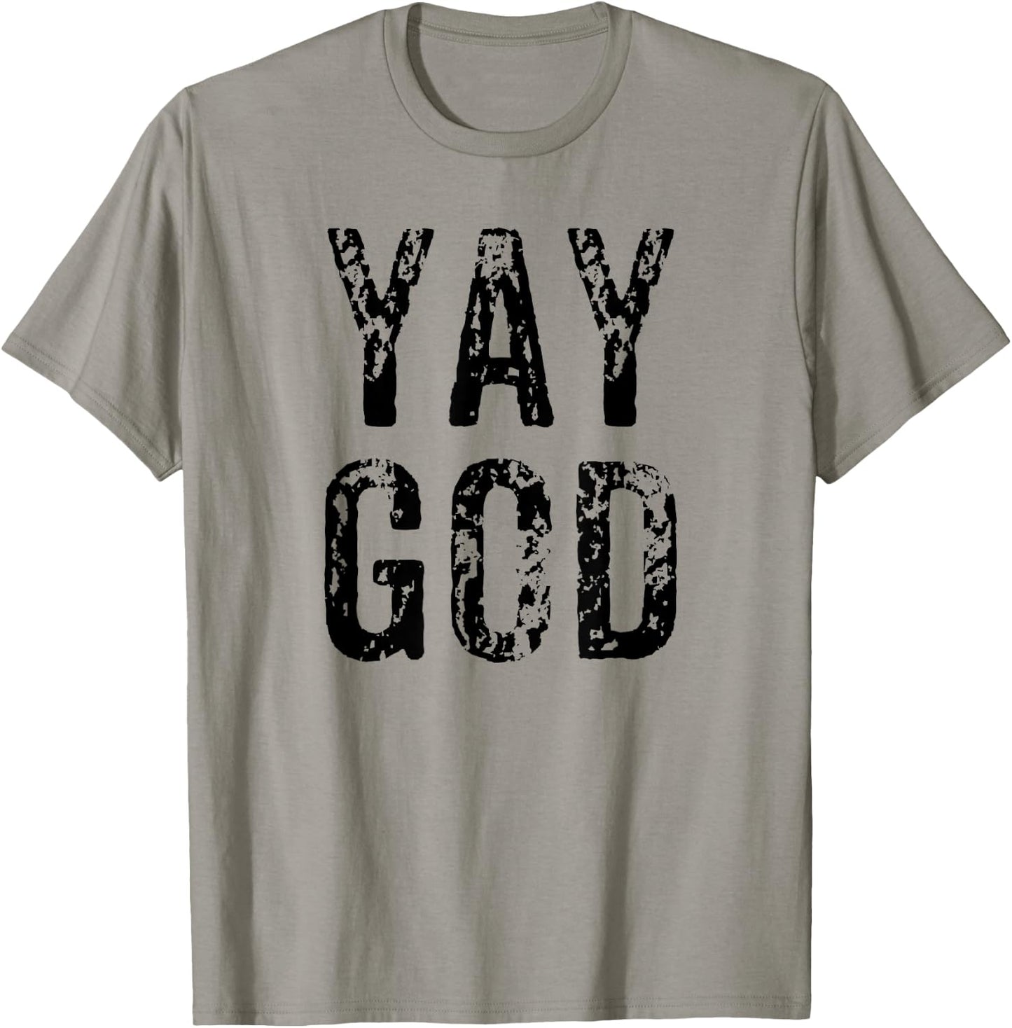 Funny Yay God Christian Bible Church VBS Gift T-Shirt - T-Shirt | Sand