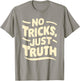 No Tricks, Just Truth Christian Statement Anti Halloween T-Shirt - T-Shirt | Sand