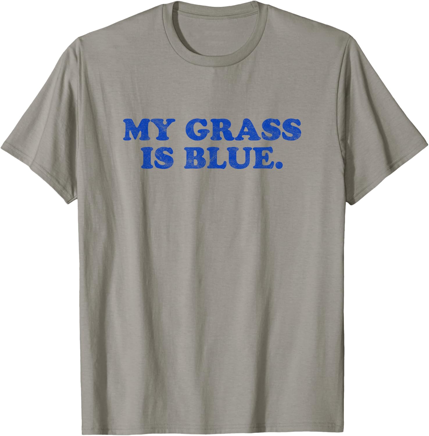 My Grass Is Blue - Bluegrass Fan Retro Typography T-Shirt - T-Shirt | Sand