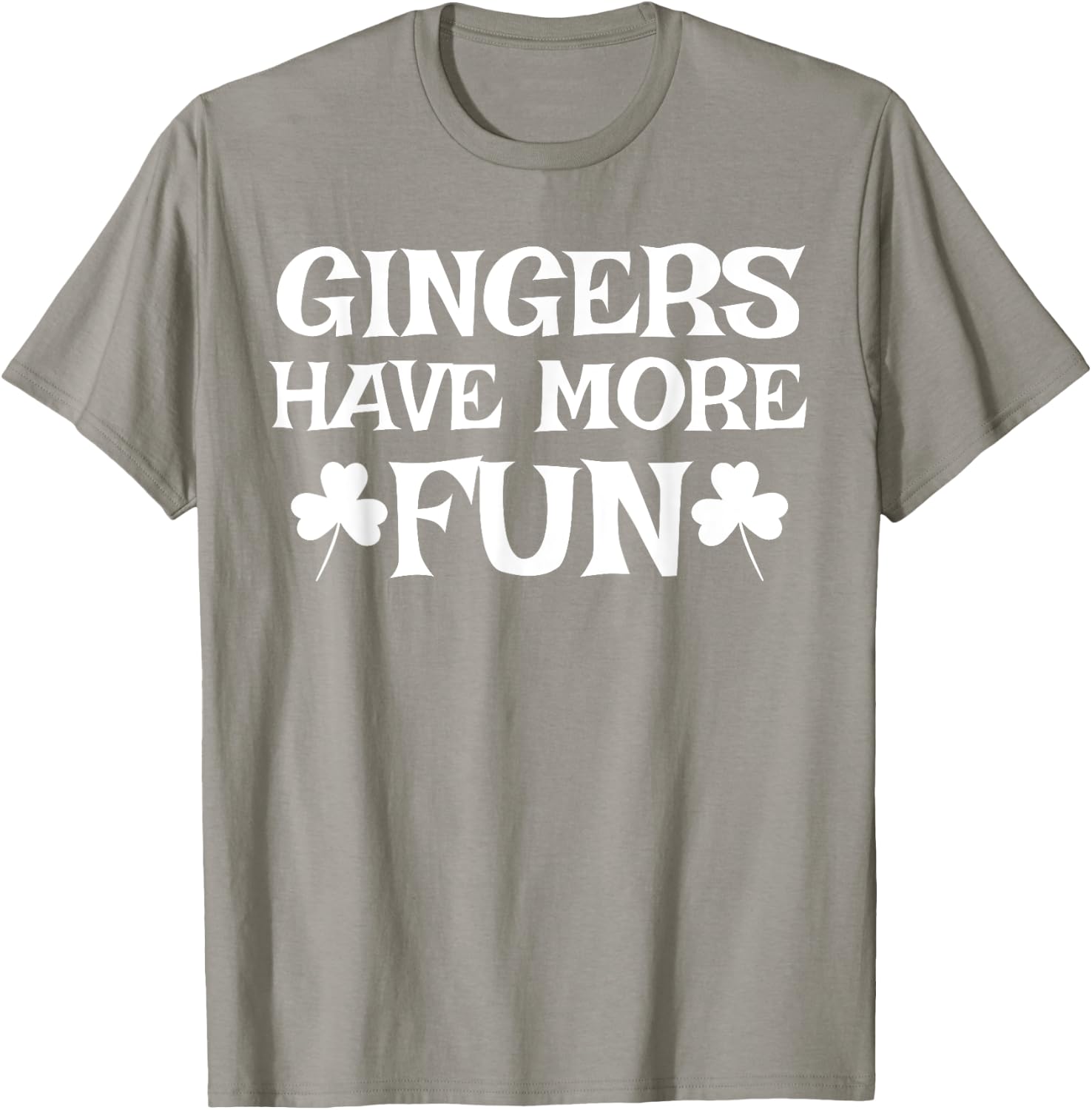 Gingers Have More Fun Funny Redhead Irish Pride Gift T-Shirt - T-Shirt | Sand