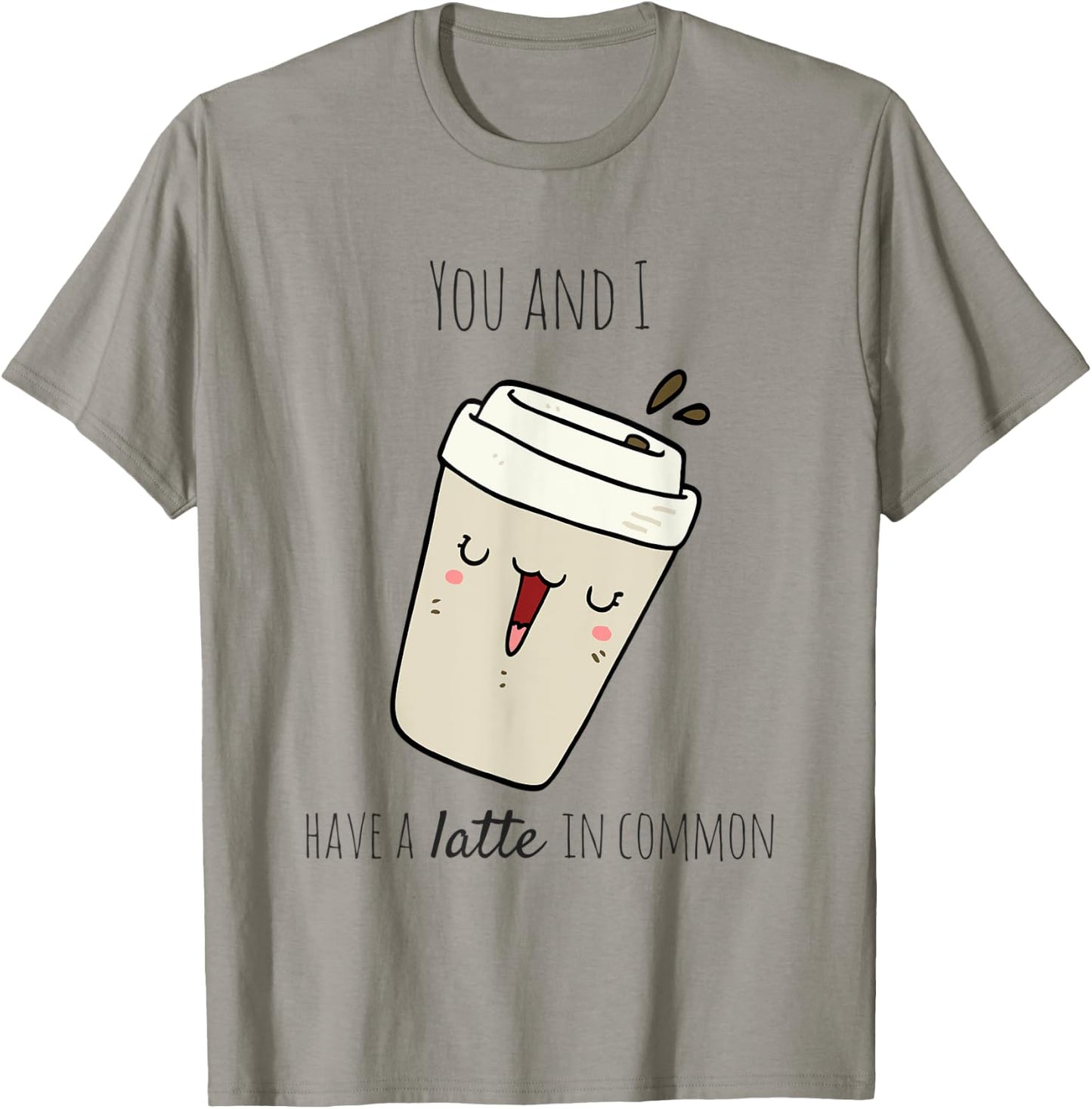 Latte in Common Coffee Lover T-Shirt - T-Shirt | Sand