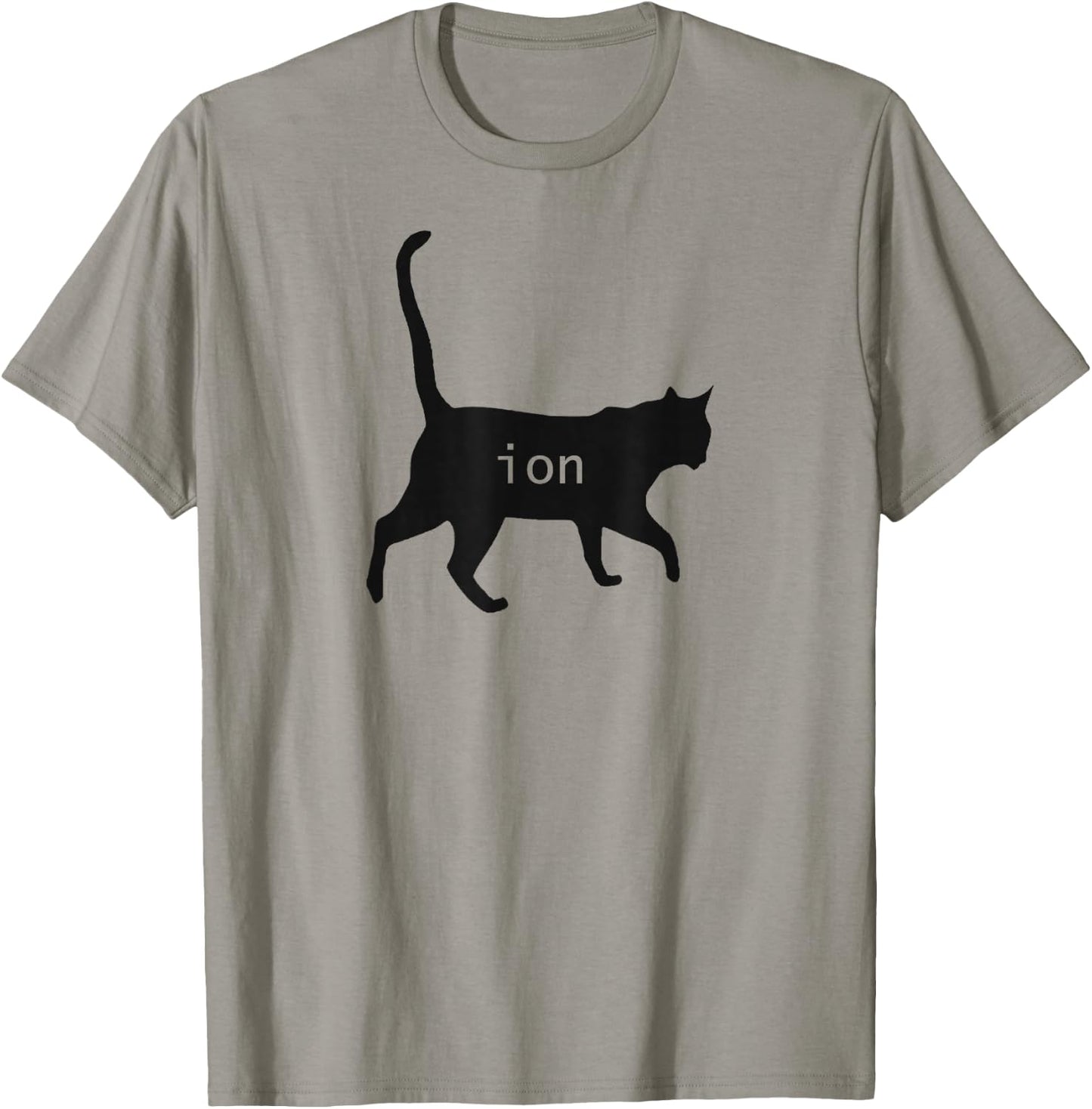 Cation Joke Cute Science Cat Funny Chemistry Teacher Gift T-Shirt - T-Shirt | Sand