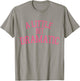 A Little Bit Dramatic T-Shirt - T-Shirt | Sand