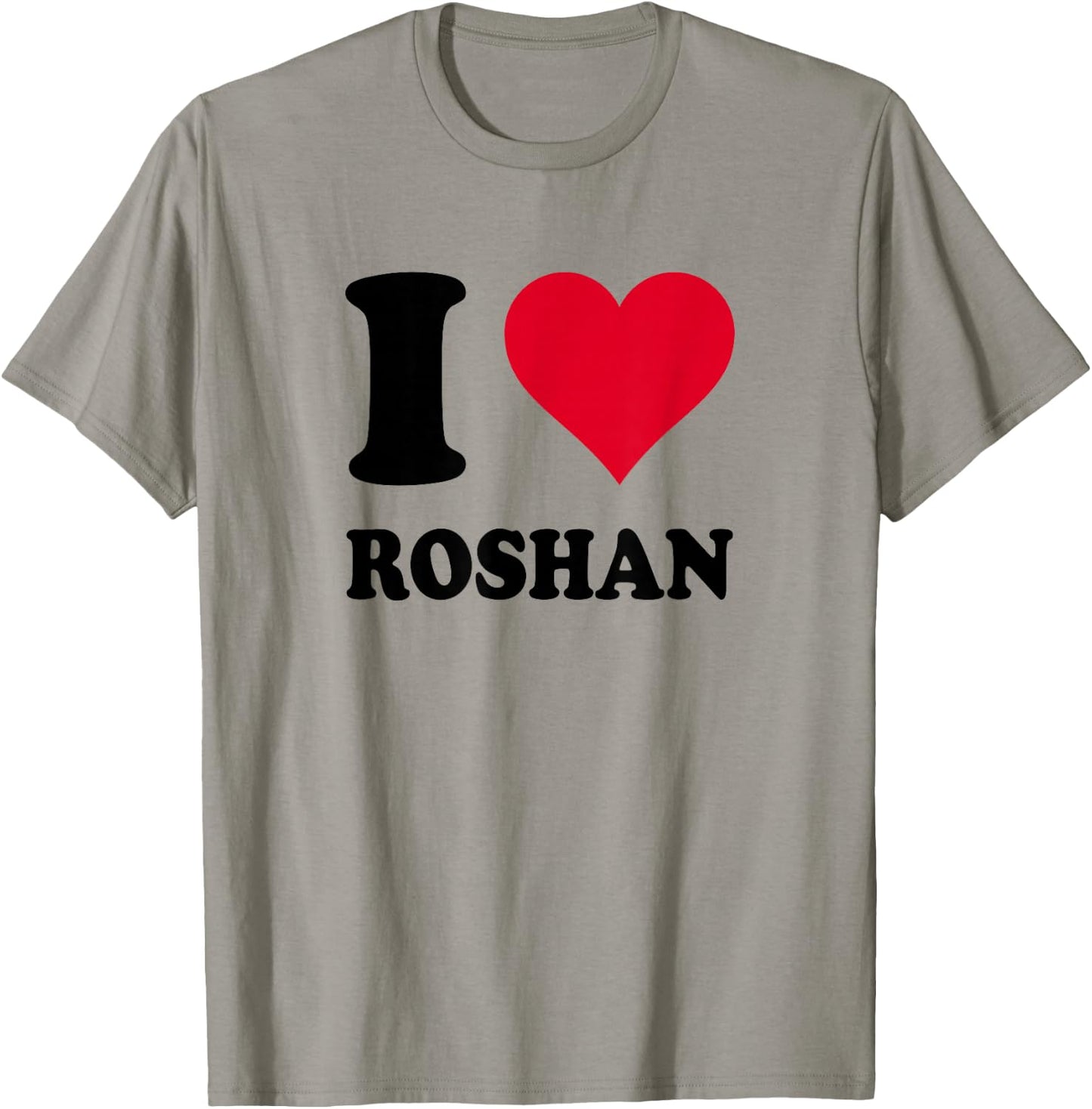 I Love Roshan T-Shirt - T-Shirt | Sand