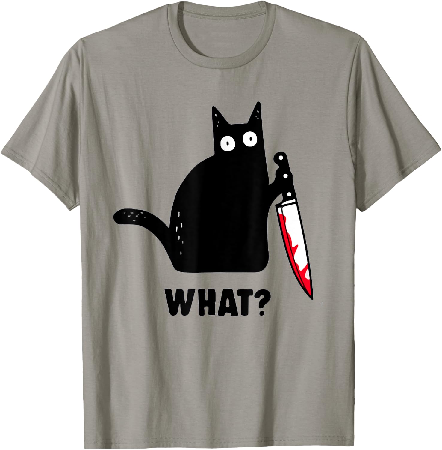 Cat What? Funny Black Cat Shirt, Murderous Cat with Knife T-Shirt - T-Shirt | Sand