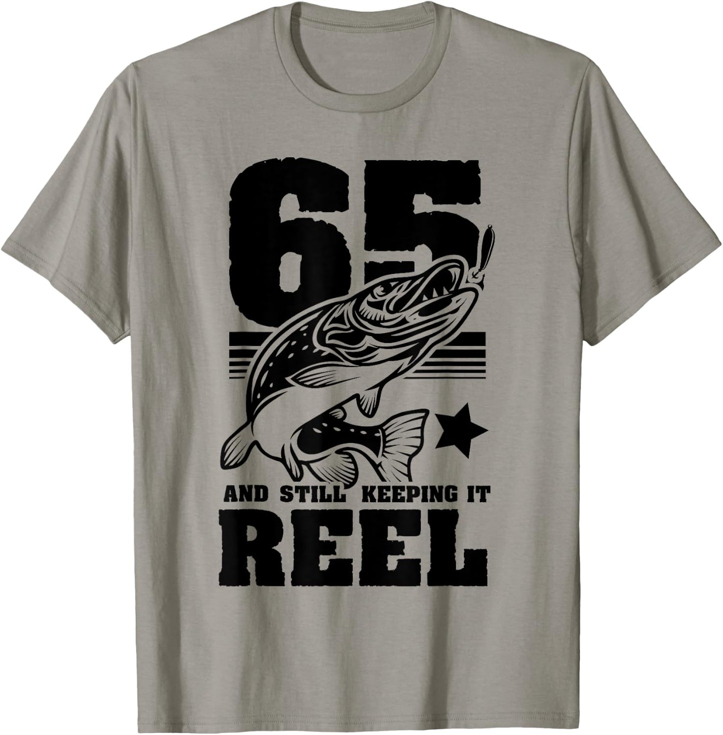 65 Still Keeping It Reel 65th Birthday Retirement Fishing T-Shirt - T-Shirt | Sand