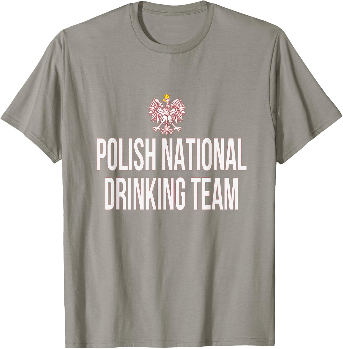 Polish National Drinking Team| National Pride Beer T-Shirt - T-Shirt | Sand