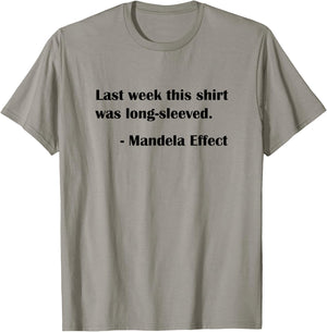 Mandela Effect Affect Funny Time Travel Physics T-Shirt - T-Shirt | Sand
