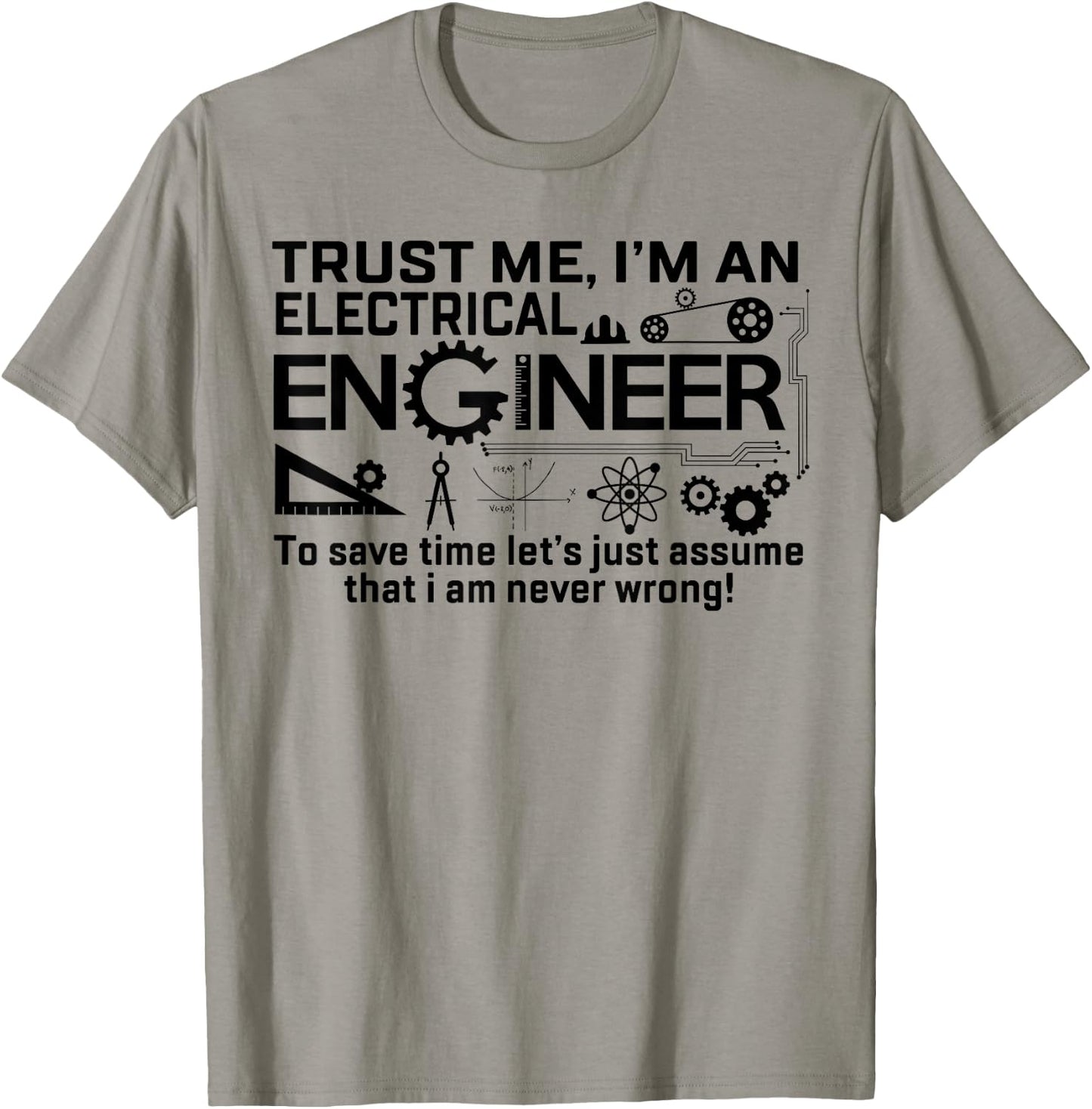 Design I Am An Electrical Engineer T-Shirt - T-Shirt | Sand